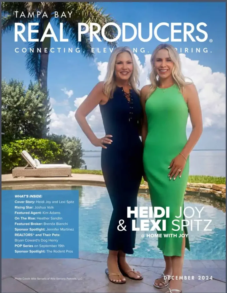 Heidi Joy and Lexi Spitz - Tampa Bay Real Producers